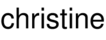 christine